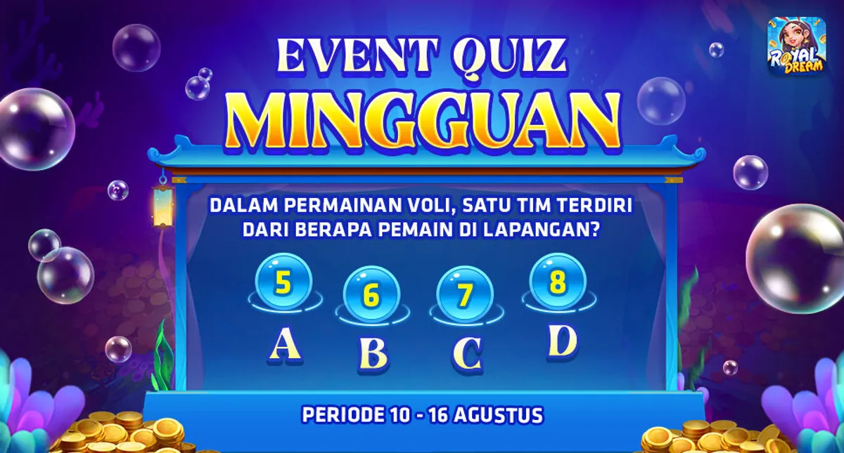 Kuis mingguan Royal Dream 10–16 Agustus 2026 trivia voli