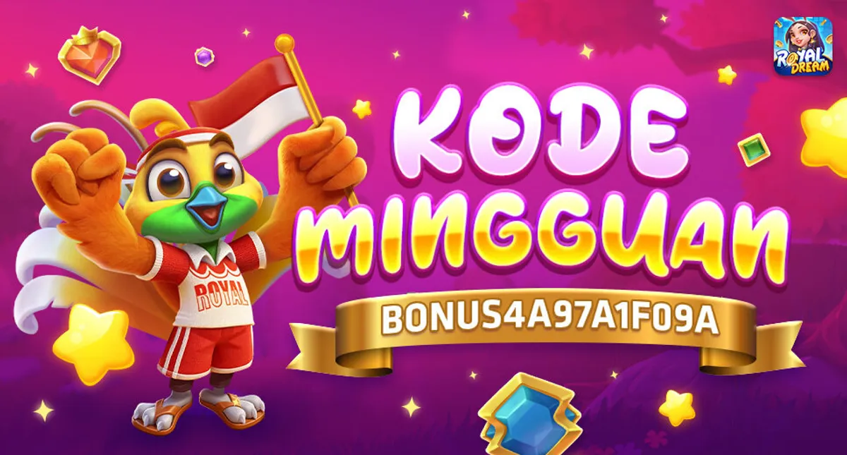 Kode hadiah mingguan Royal Dream 17–23 Agustus 2026