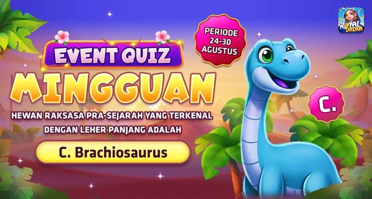 Pengumuman pemenang trivia hewan pra-sejarah Royal Dream 24–30 Agustus 2026