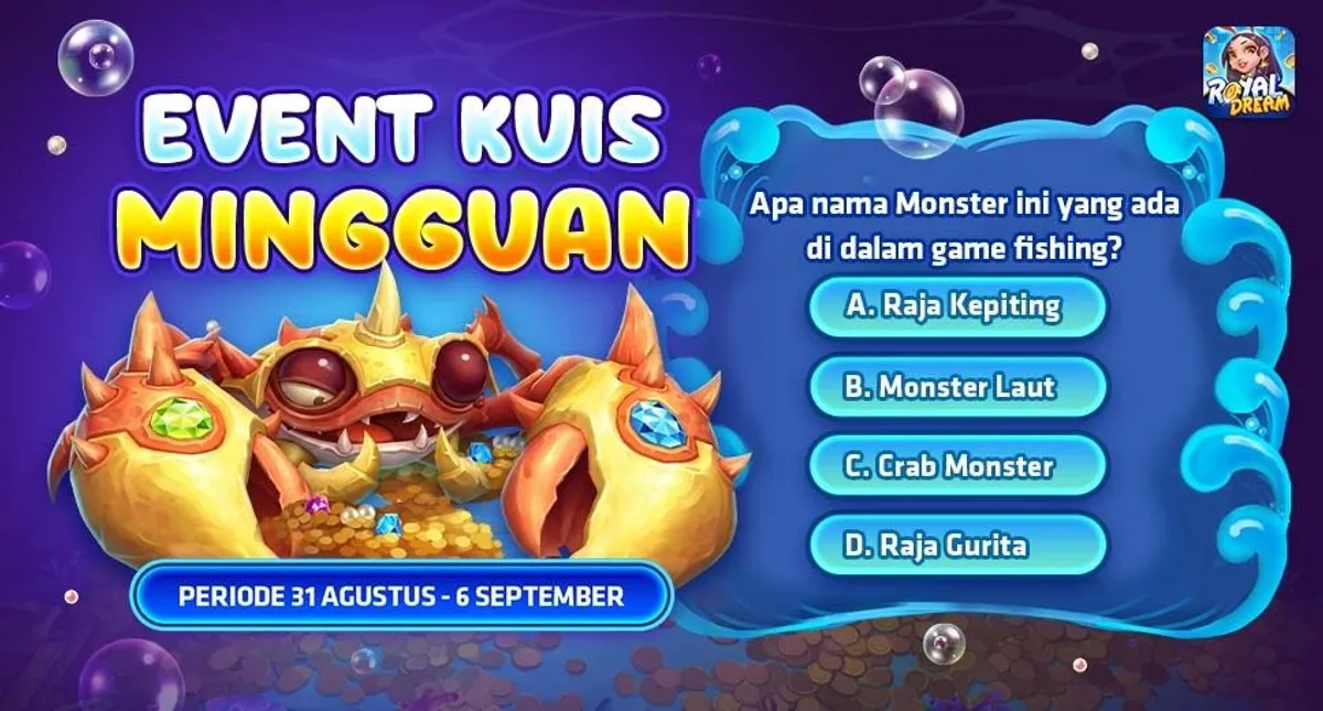 Kuis mingguan Royal Dream tebak monster Fishing 31 Agustus–6 September 2026