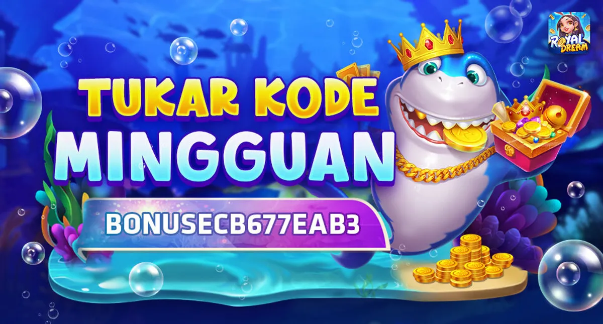 Kode hadiah mingguan Royal Dream 31 Agustus–6 September 2026