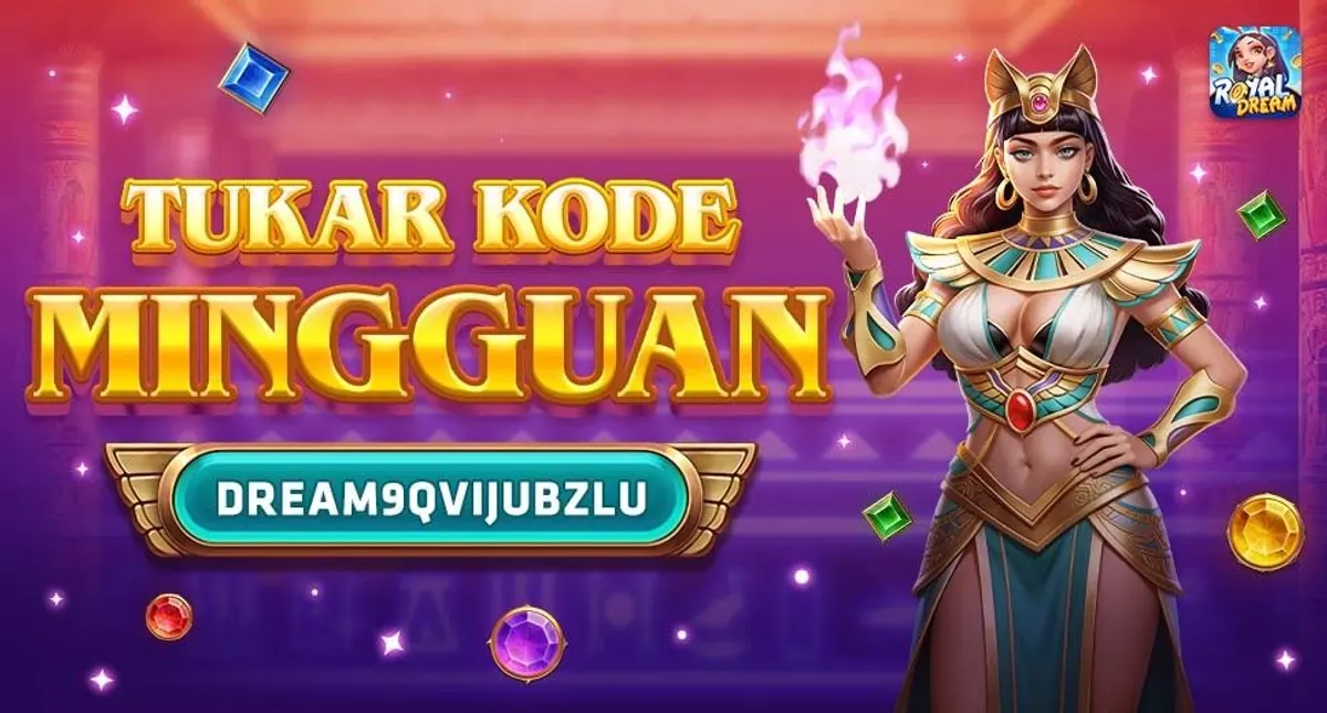 Kode Hadiah Mingguan Royal Dream 28 September–4 Oktober 2026: Klaim DREAM9QVIJUBZLU